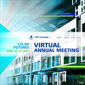 How to pitch your co-op on attending CHF Canada’s 2021 #CoopFutures Annual Meeting