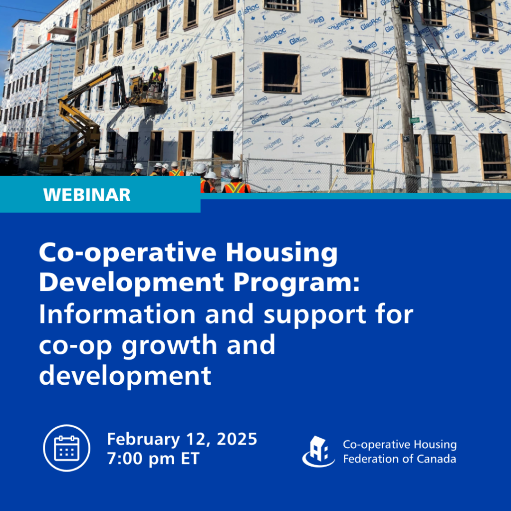 WEBINAR: Co-operative Housing Development Program - Information and support for co-op growth and development